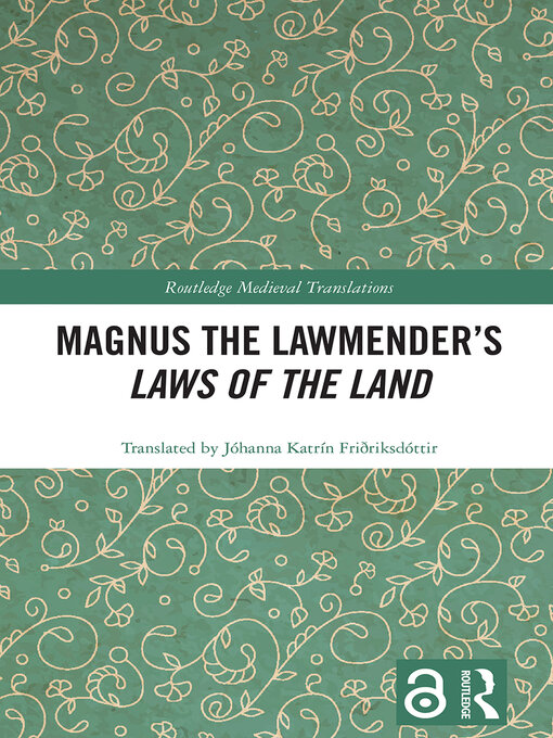 Title details for Magnus the Lawmender's Laws of the Land by Jóhanna Katrín Friðriksdóttir - Available